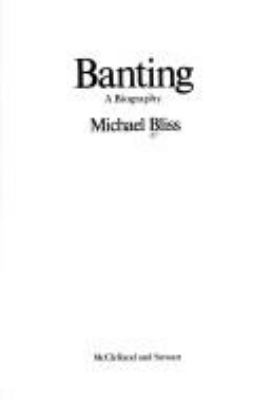 Banting : a biography