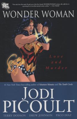 Wonder Woman. Love and murder /