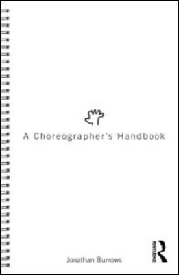 A choreographer's handbook
