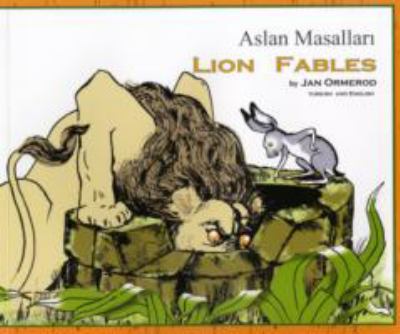 Lion fables = Aslan masallari