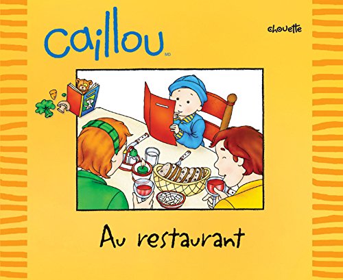 Caillou au restaurant