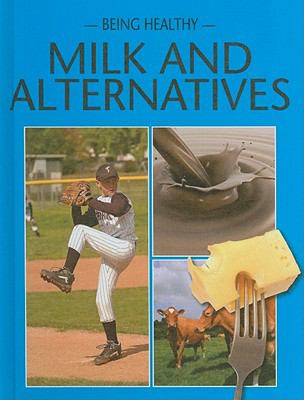 Milk and alternatives