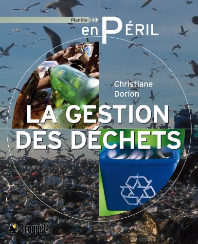 La gestion des déchets