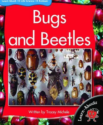 Bugs and beetles