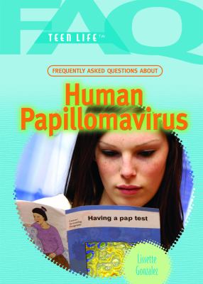 Frequently asked questions about human papillomavirus