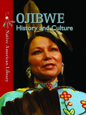 Ojibwe history and culture