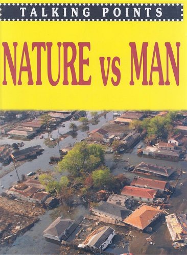 Nature vs. man