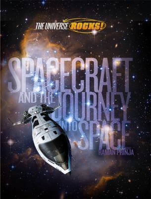 Spacecraft and the journey into space