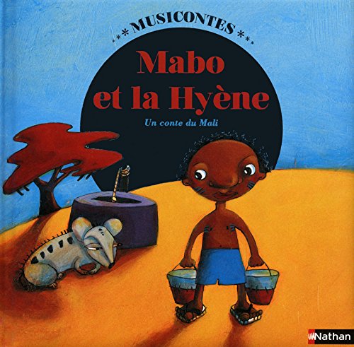 Mabo et la hyène : [un conte du Mali]
