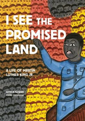 I see the promised land : a life of Martin Luther King Jr.