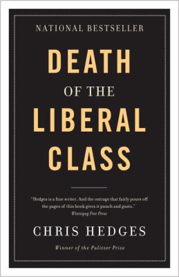 Death of the liberal class