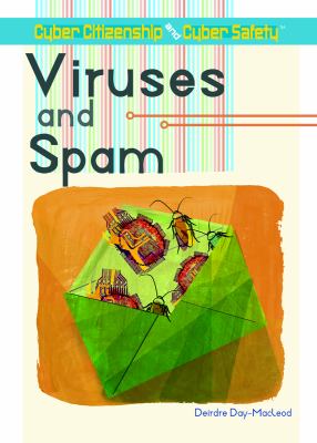 Viruses and spam