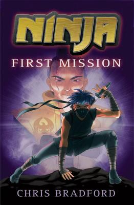 Ninja : first mission