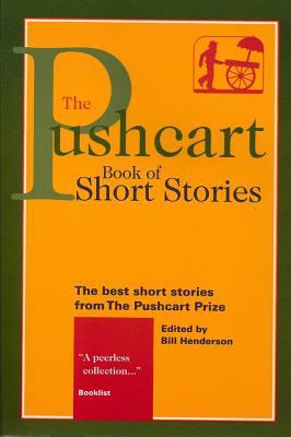 The Pushcart book of short stories : the best short stories from the Pushcart Prize