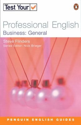 Test your professional English. Business : general /