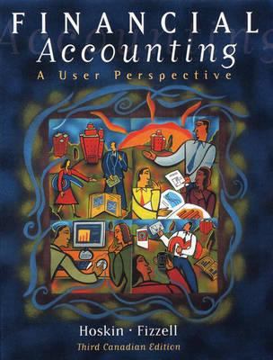 Financial accounting : a user perspective