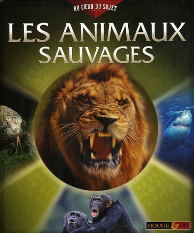 Les animaux sauvages