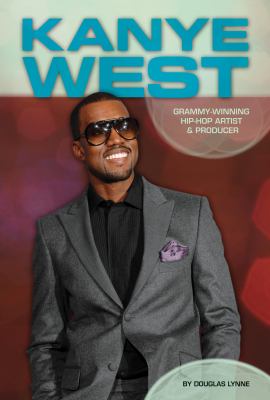 Kanye West : Grammy-winning hip-hop artist & producer