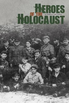 Heroes of the Holocaust