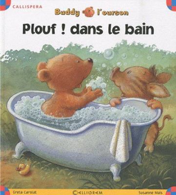 Plouf! dans le bain