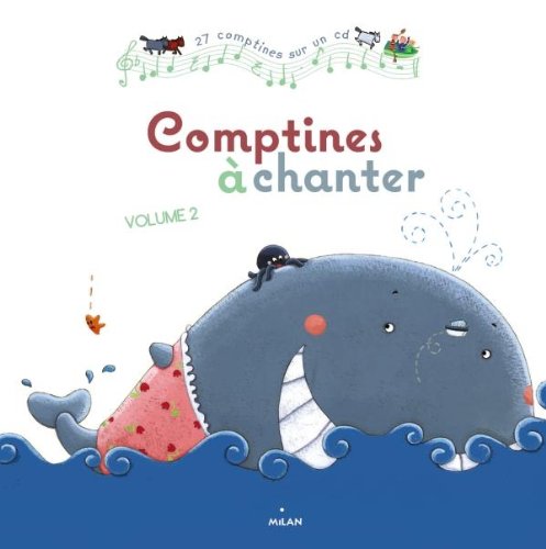 Comptines à chanter. 2