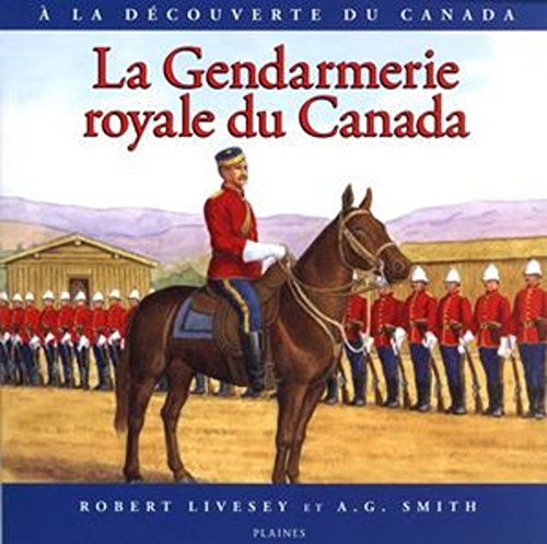 La Gendarmerie royale du Canada