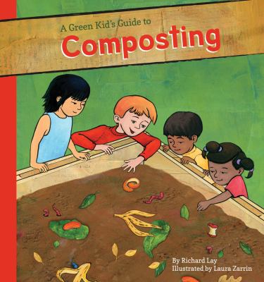 A green kid's guide to composting