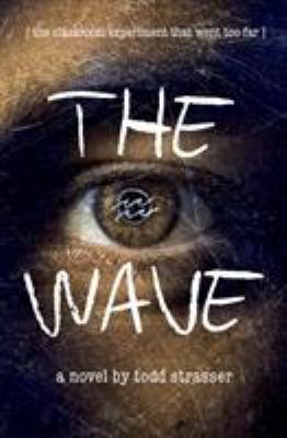 The wave : [a novel]