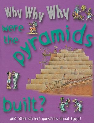 Why why why were the pyramids built?