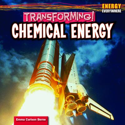 Transforming! : chemical energy