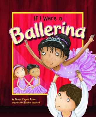 If I were a ballerina