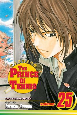 The prince of tennis. vol. 25, And Shusuke smiles /