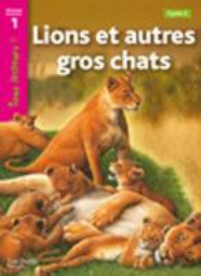 Lions et autres gros chats
