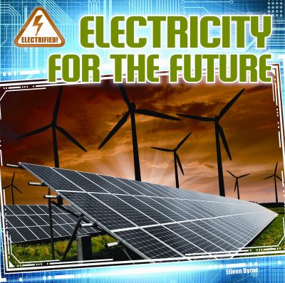 Electricity for the future