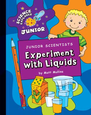 Junior scientists. Experiment with liquids /