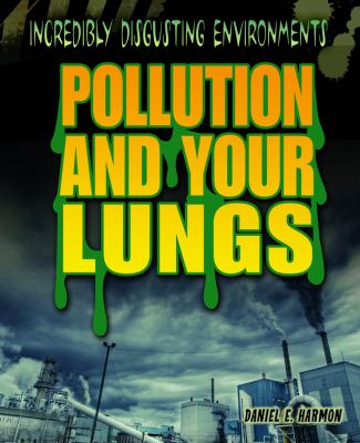 Pollution and your lungs