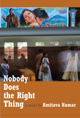 Nobody does the right thing : a novel