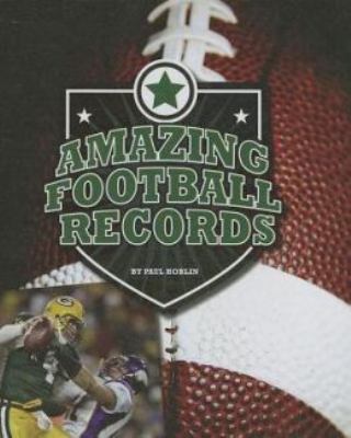 Amazing football records