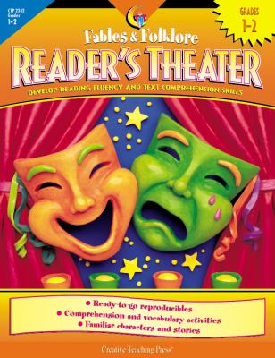 Fables & folklore reader's theater : develop reading fluency and text comprehension skills