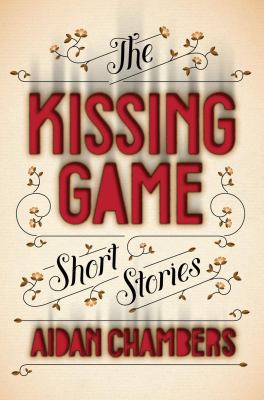 The kissing game : short stories