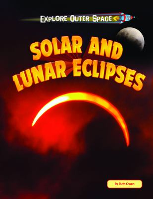 Solar and lunar eclipses
