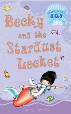 Becky and the stardust locket