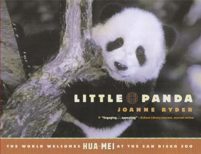 Little panda : the world welcomes Hua Mei at the San Diego Zoo