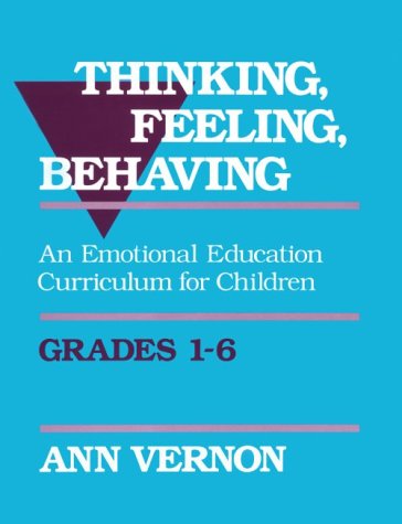 Thinking, feeling, behaving : an emotional education curriculum for children : grades 1-6