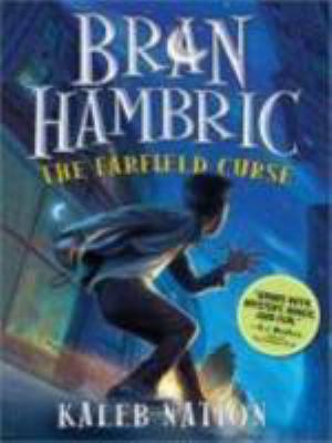 Bran Hambric : the Farfield curse