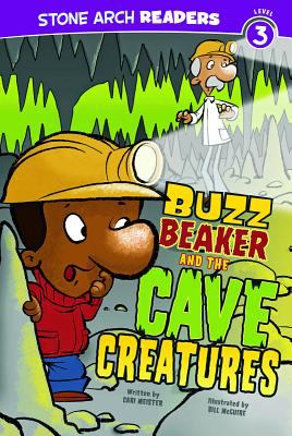 Buzz Beaker and the cave creatures