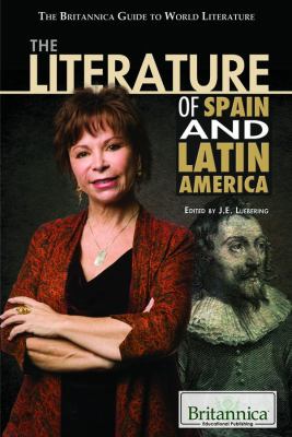 The literature of Spain and Latin America