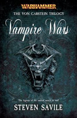 Vampire wars : the Von Carstein trilogy