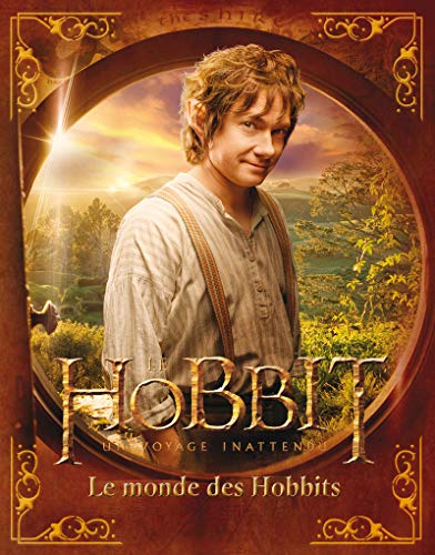 "Le Hobbit, un voyage inattendu" : le monde des Hobbits