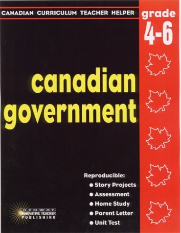 Canadian government : grades 4-6.